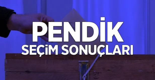 İstanbul Pendik 2019 yerel seçim sonuçları! AK Parti, CHP, SP kim önde?