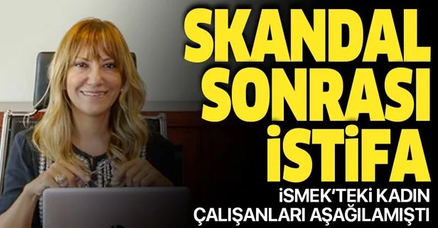 Son dakika: İSMEK skandalı sonrası Yeşim Meltem Şişli istifa etti