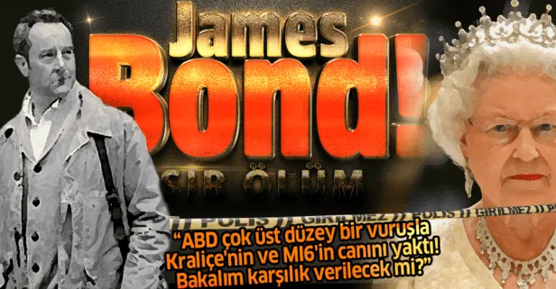 İngiltere "Yaşayan son James Bond"un öldürülmesine karşılık verecek mi?