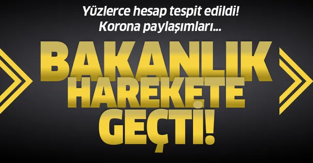 Son dakika: İçişleri Bakanlığı açıkladı: Sosyal medyadaki koronavirüs provokatörleri hakkında harekete geçildi