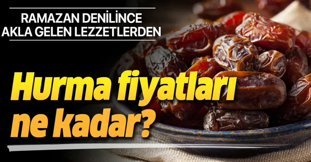 Hurma fiyatları ne kadar? Medine Hurması, Yaş Hurması, Kudüs Hurması fiyatları 2020