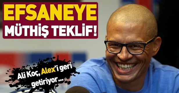 Fenerbahçe Başkanı Ali Koç’tan Alex de Souza’ya müthiş teklif! Yönetim ile takım arasında köprü olacak...