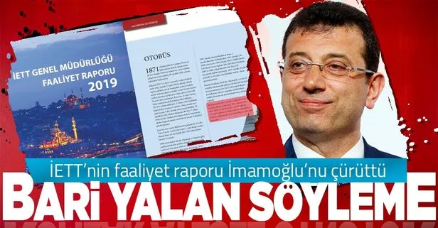 İBB Başkanı Ekrem İmamoğlu’nun 9-10 yıldır filo yenilenmedi yalanı İETT’nin faaliyet raporuyla ortaya çıktı