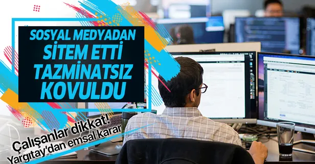 Çalışan herkesi ilgilendiriyor! Sosyal medyadan patrona sitem etti, tazminatsız kovuldu!