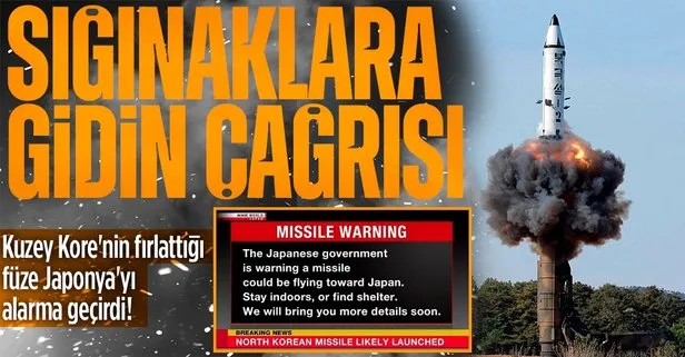 Kuzey Kore’nin fırlattığı füze Japonya’yı alarma geçirdi! Vatandaşlara sığınaklara gidin uyarısı yapıldı