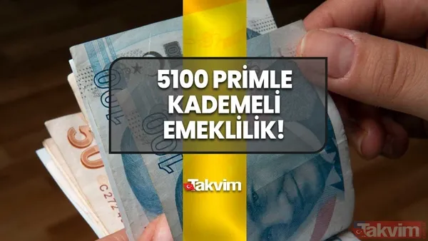 5100 primle EYT'siz kademeli emeklilik şartları çizildi! EYT, yaş, prim A'dan Z'ye değişti! SGK 2000 giriş ile 46'dan 52 yaşa kadar... - 1