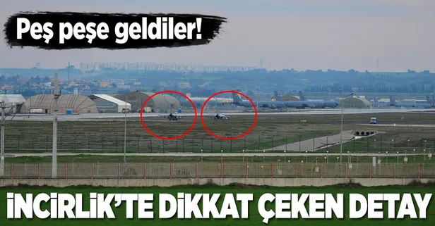 İncirlik’te hava hareketliliği devam ediyor