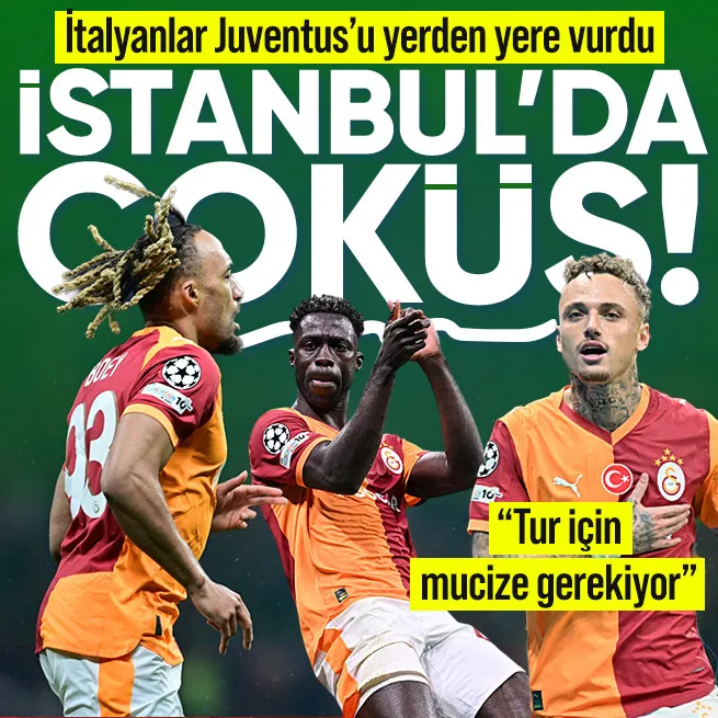 Galatasaray’ın tarihi zaferi İtalya manşetlerinde! Juventus İstanbul’da çöktü