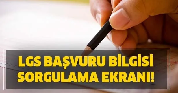 eokul.meb.gov.tr LGS başvuru bilgisi sorgula!