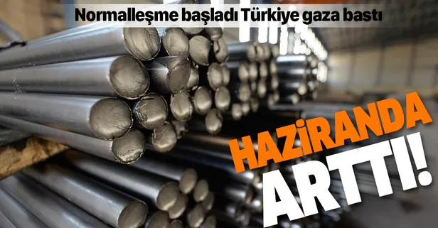 Normalleşme başladı, üretimde gaza basıldı! Türkiye'nin ham çelik üretimi haziranda arttı
