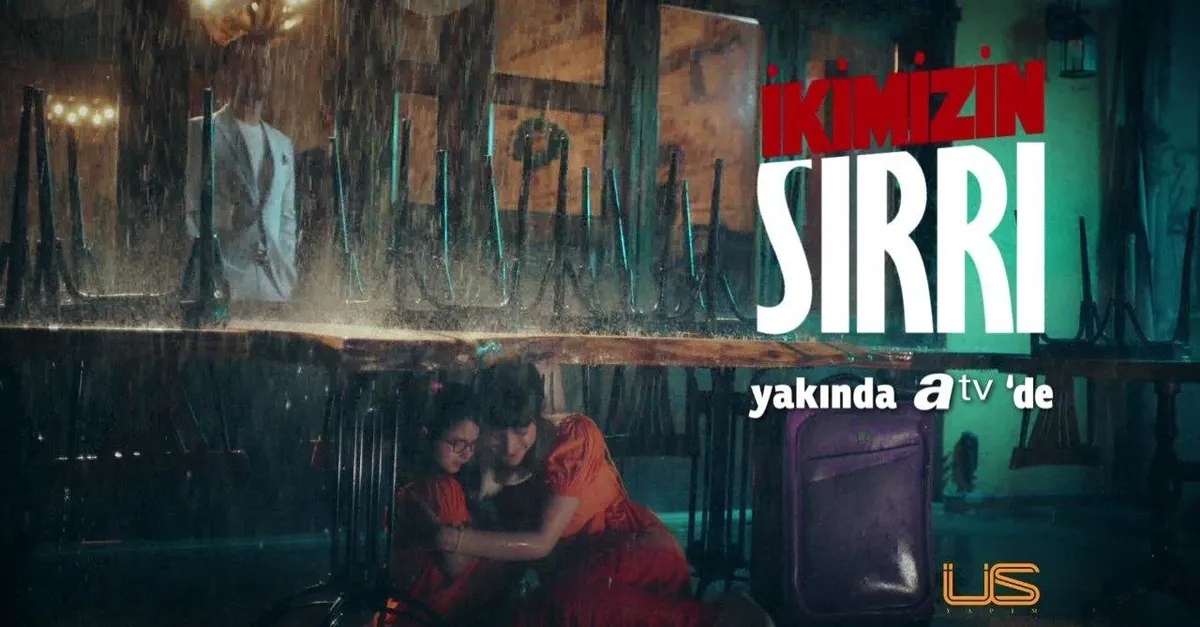 İkimizin Sırrı dizisi yakında Atv'de