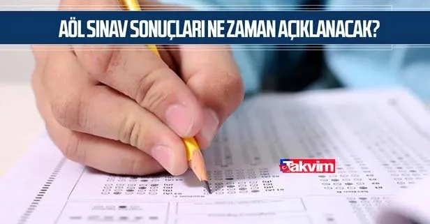 AÖL sınav sonuçları ne zaman açıklanacak? MEB-Açık öğretim lisesi sınav sonucu sorgulama ekranı!