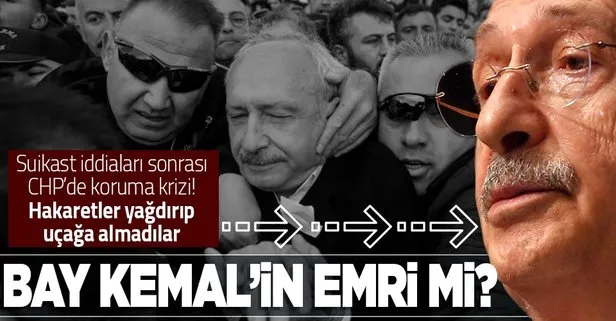 CHP’de Kemal Kılıçdaroğlu’nu koruma krizi! Devletin korumasına hakaretler yağdırdı