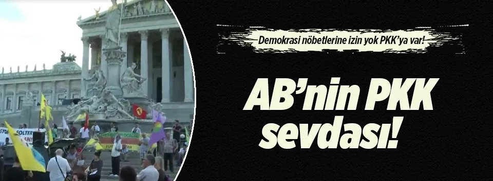 PKK destekçisi AB!