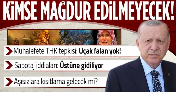 Başkan Erdoğan'dan yangınlara ilişkin önemli açıklama: Hiçbir vatandaşımızı mağdur etmeyeceğiz