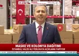Son dakika: İstanbul Valisi Ali Yerlikaya açıkladı: Kolonya ve maske dağıtımı başladı | Video