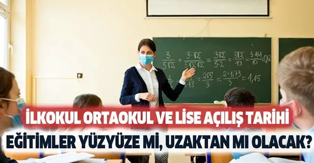 2020 Meb 2 3 4 5 6 7 Ve 8 Sinif Egitimler Yuzyuze Mi Uzaktan Mi Olacak Ilkokul Ortaokul Ve Lise Acilis Tarihi Takvim