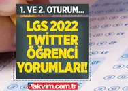 LGS sınavı soruları nasıldı? LGS 2022 ÖĞRENCİ YORUMLARI TWİTTER! LGS zor muydu, kolay mıydı? Sözel Türkçe, İnkılap, Din Kültürü, İngilizce...