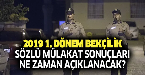 Bekçi adayları tetikte bekliyor! Bekçilik sözlü mülakat sonuçları ne zaman açıklanacak? (2019 1. dönem)-1