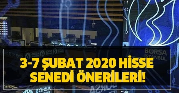 Borsada Haftanin Kazandiracak Hisse Senetleri Ve Analizleri 3 7 Subat 2020 Hisse Senedi Onerileri Takvim