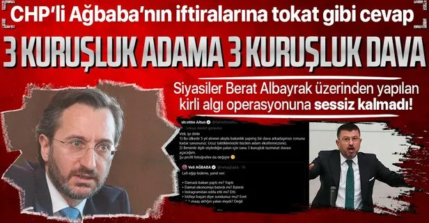 SON DAKİKA: İletişim Başkanı Altun’dan CHP’li Ağbaba’nın yalan ve iftiralarına 3 kuruşluk dava!