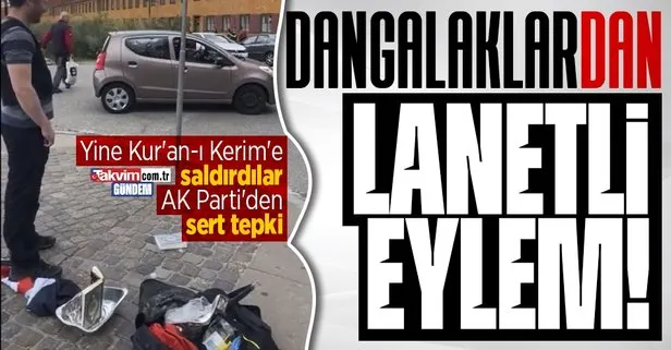 Danimarka’da Kur’an-ı Kerim’e alçak saldırı! AK Parti’den sert tepki