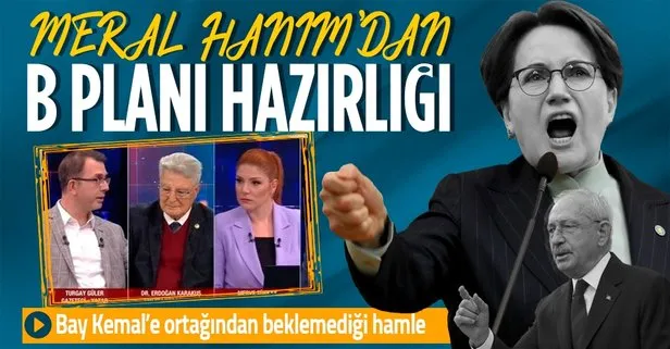 Kılıçdaroğlu’nun adaylık çıkışı ipleri kopardı: Akşener B planını devreye sokuyor