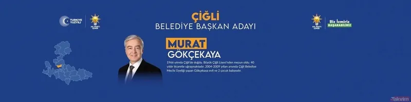 Murat Gökçekaya kimdir? 31 Mart 2024 yerel seçim belediye başkan adayları listesi! İzmir Çiğli, Dikili, Foça, Gaziemir başkan adayı kim oldu?-3