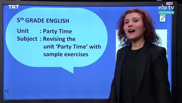 5. Sınıf İngilizce Dersi - Konu: Revising the unit 'Party Time with sample exercises - (1 Nisan 2020 Çarşamba)