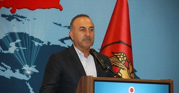 Dışişler Bakanı Çavuşoğlu’ndan sert açıklama!