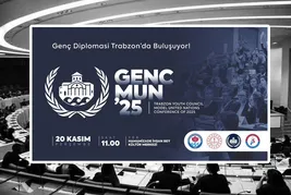 Genç diplomasi Trabzon'da: GENCMUN'25 başlıyor