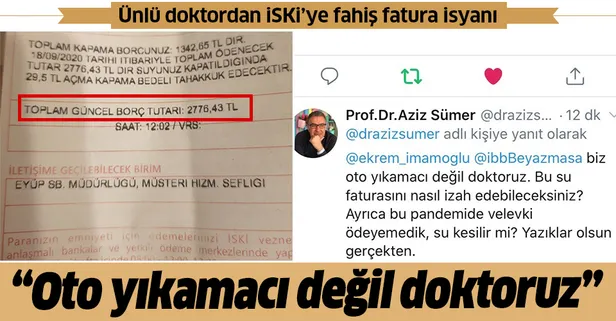 Ünlü doktordan İBB iştiraki İSKİ'ye fahiş fatura isyanı: Biz oto yıkamacı değil doktoruz