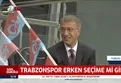 Trabzonspor erken seçime mi gidiyor?