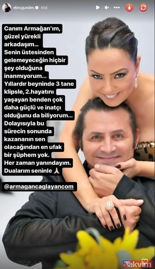Ebru Gündeş en büyük destekçisiydi Armağan Çağlayan sağlık durumu nasıl açıkladı! Kötü haberi de sosyal medyadan duyurdu - 21