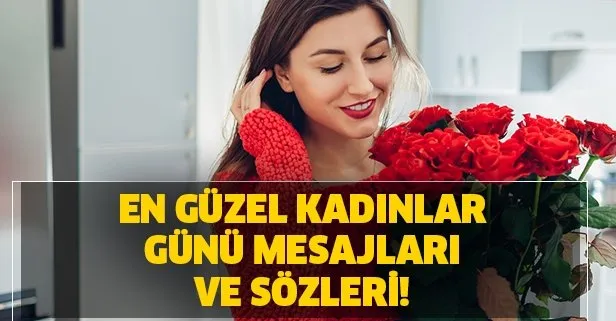 8 mart kadinlar gunu mesajlari en