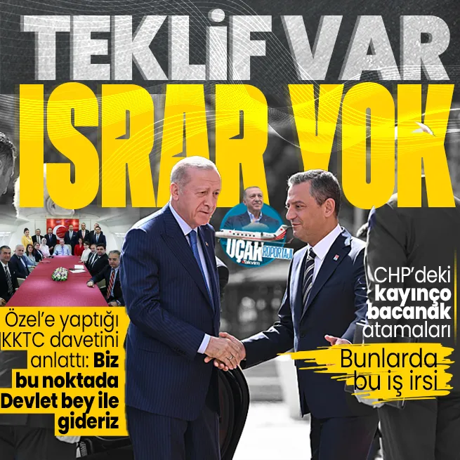 Başkan Erdoğan, Özgür Özele yaptığı KKTC teklifini açıkladı: Biz bu noktada Devlet Bahçeli Bey ile gideriz | CHPdeki eş-dost akrabalarına tepki