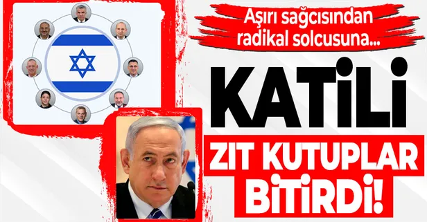İşte İsrail’de katil Netanyahu'nun iktidarına son veren zıt kutuplar koalisyonunun aktörleri!