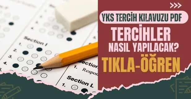 2024-YKS ÖSYM TERCİH KILAVUZU VE TERCİH EKRANI (AİS) | Üniversite tercihleri nasıl yapılır? Tercih sihirbazı (yokatlas.yok.gov.tr) | En düşük puanlı bölümler...