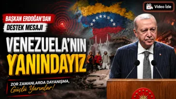 Başkan Erdoğan'dan Venezuela mesajı: ''Dostlarımızın yanındayız''