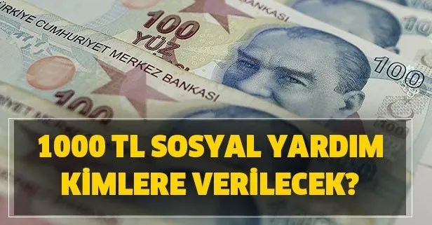 Kimler 1000 Tl Yardim Alabilir 1000 Tl Sosyal Yardim Sorgulama E Devlet 1000 Tl Yardim Basvuru Formu Var Mi Takvim