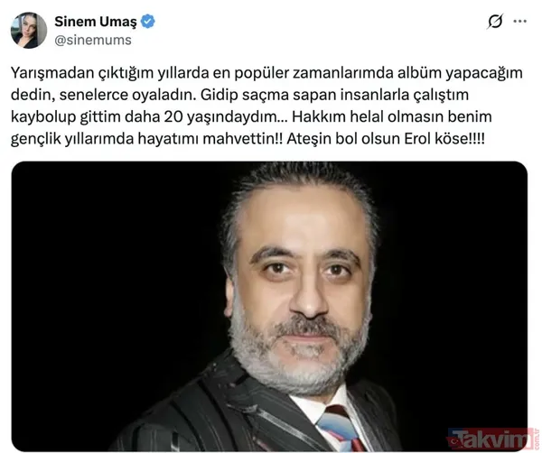 Sinem Umaş "Yarışmadan Çıktığım Yıllarda En Popüler Zamanlarımda Albüm Yapacağım Dedin, Senelerce Oyaladın. Gidip Saçma Sapan İnsanlarla Çalıştım Kaybolup...