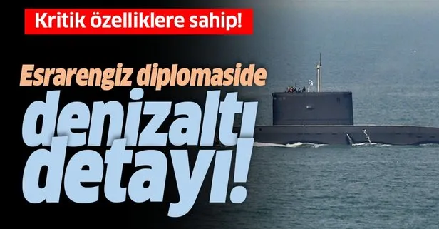 Esrarengiz diplomasi trafiğinin arka planında denizaltı kazası mı var? Kaza önemli soru işaretlerini barındırıyor