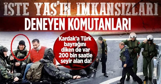 Yüksek Askeri Şura’nın dikkati çeken isimleri! Kardak’a Türk bayrağını diken de var 200 bin saatle seyir alan da...