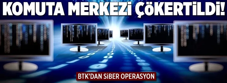 BTK'dan siber operasyon