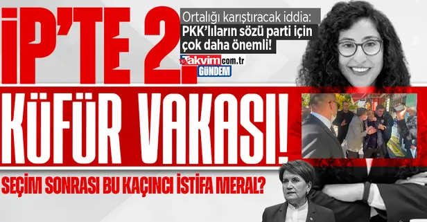 İYİ Parti'de Lütfü Türkkan'dan sonra 2. küfür vakası! İl Disiplin Kurulu Üyesi Aslıhan Alkan Bat: Parti için PKK'lıların sözleri daha önemli