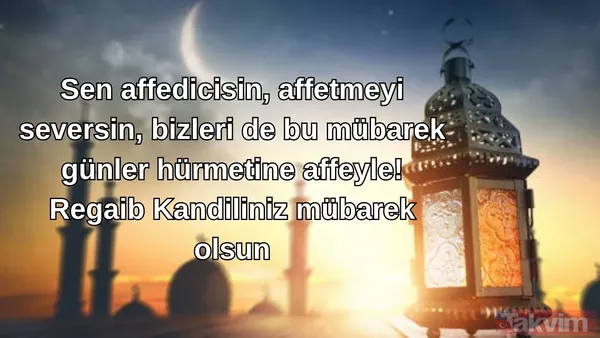 Regaip Kandili resimli mesajlar 2025 | Dualı, hadisli, anlamlı, en yeni ve kısa hayırlı kandiller sözleri - 14