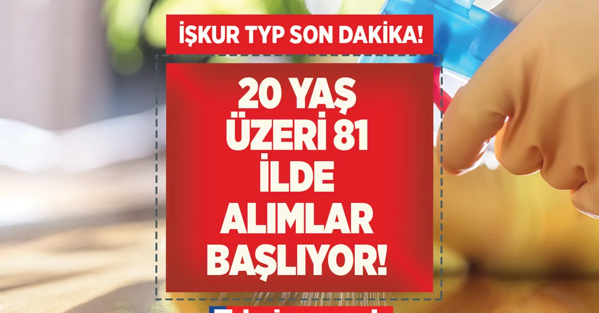 İŞKUR’dan TYP müjdesi! Sınavsız, şartsız işe alım yapılacak! 20-54 yaş arası NET 5.500 TL maaşla temizlik personeli, güvenlik görevlisi...