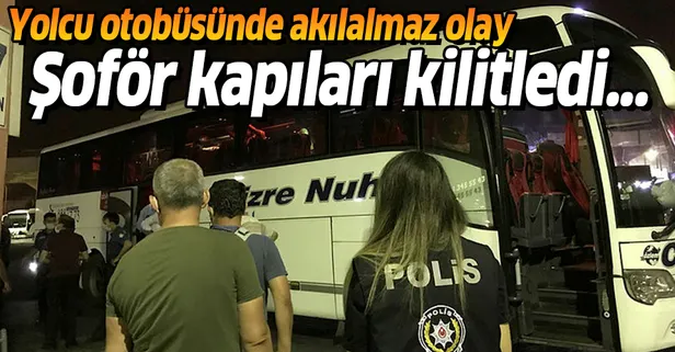 Yolcu otobüsünde akılalmaz olay! Şoför kapıları kilitledi...