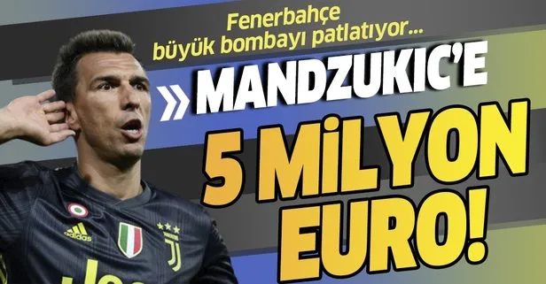 Fenerbahçe’den flaş bir transfer hamlesi daha! Mario Mandzukic’e 5 milyon euro