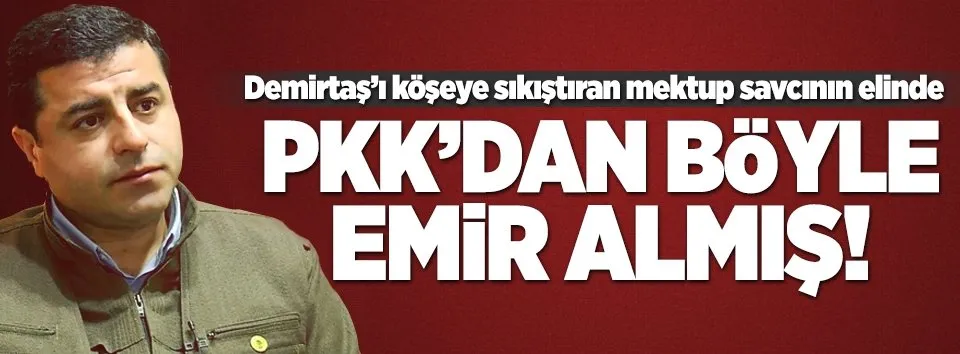 Demirtaş KCK'dan talimat almış!